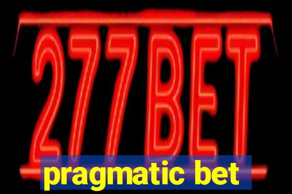 pragmatic bet